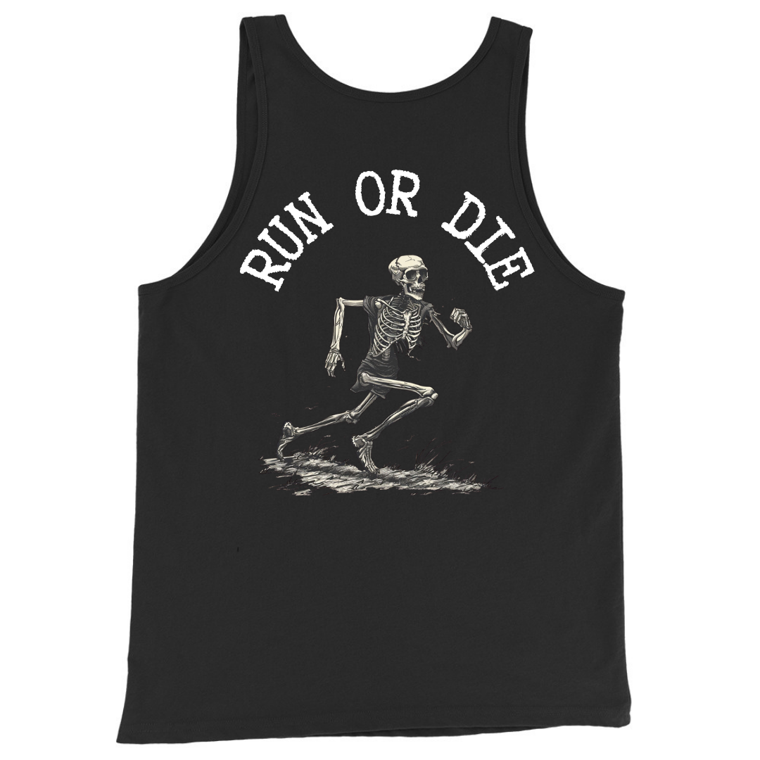 Run or Die Tank Top - Black.
